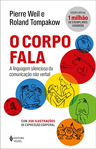 Capa de O corpo fala: A linguagem silenciosa da comunicação não verbal