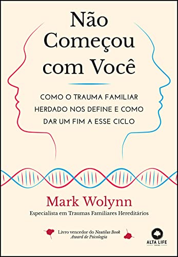 Capa de Não começou com você: como o trauma familiar herdado nos define e como dar um fim a esse ciclo